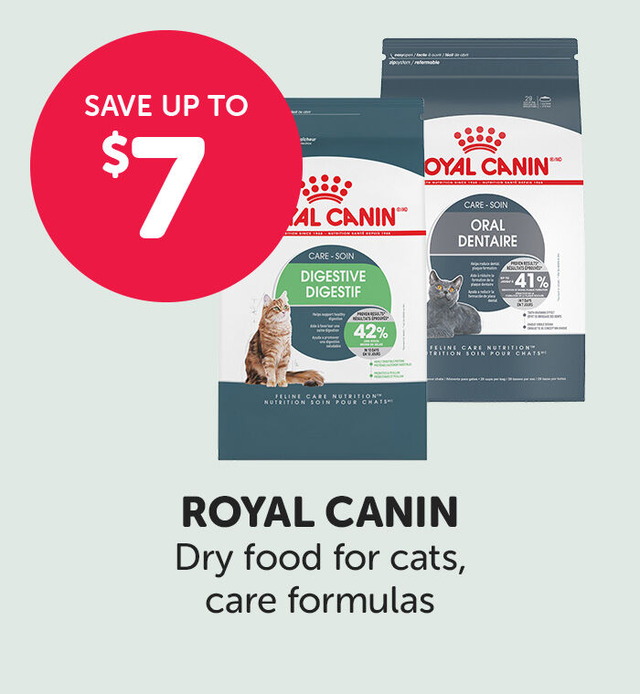 SAVE UP TO 7$ ROYAL CANIN