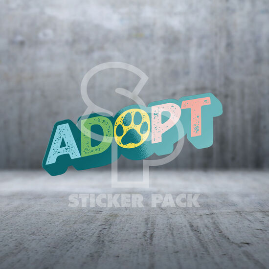 Dog Sayings Adopt Sticker Image NaN