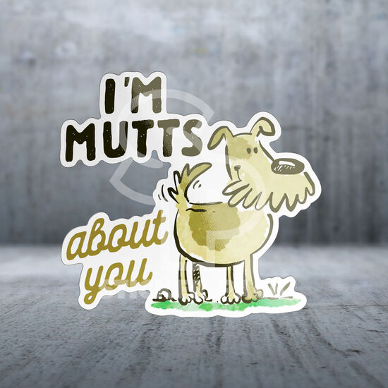 Autocollant citations de chiens Mutts About You Dog, anglais Image NaN