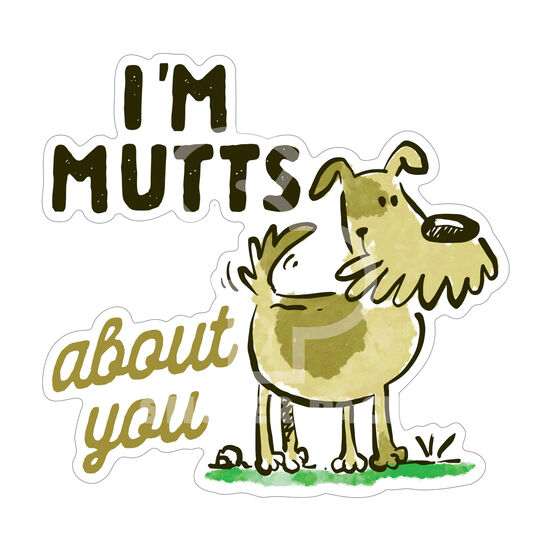 Autocollant citations de chiens Mutts About You Dog, anglais Image NaN
