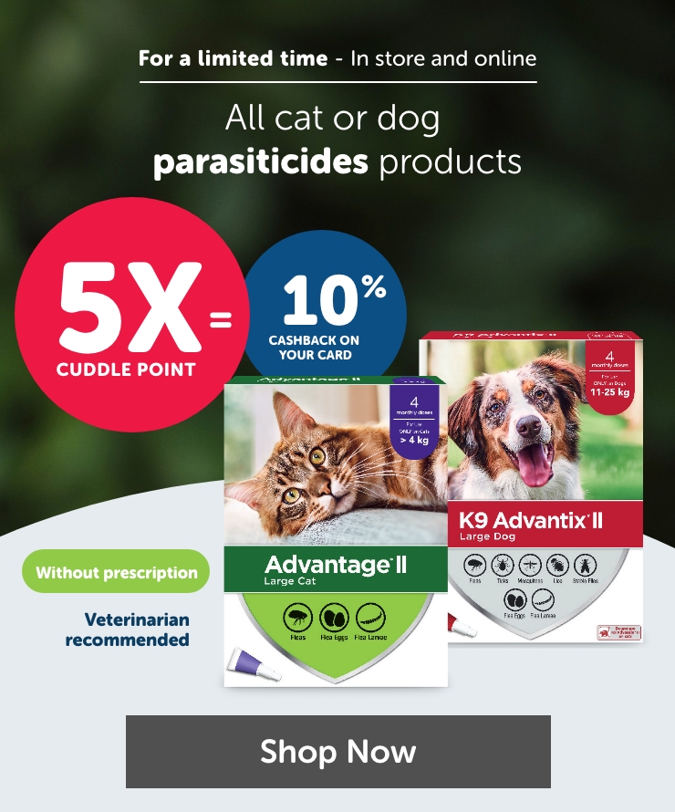 5x CUDDLE PT = 10% cashback on your card on all cat or dog parasiticides products