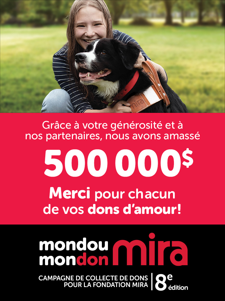 Mondou est fier de remettre 500 000 $ à la fondation Mira.