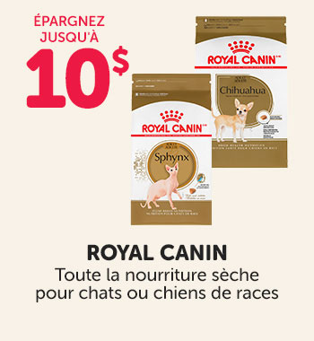 Épargnez jusqu'à 10 $ sur toute la nourriture sèche Royal Canin pour chiens et chats de races. 