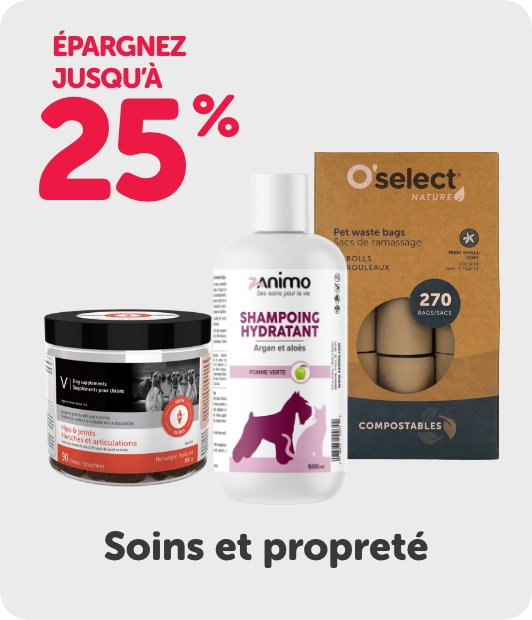Soins et propreté - Épargnez jusqu'à 25%