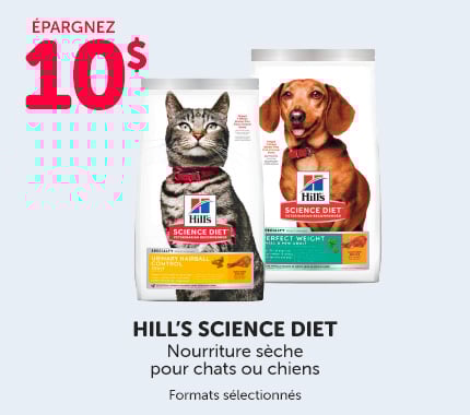 Sacs de nourriture sèche Hill’s Science Diet pour animaux. Épargnez 10 $ sur la nourriture sèche Hill’s Science Diet  de formats sélectionnés pour chats ou chiens.