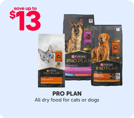 Save up to $13 on all Pro Plan dry food for cats or dogs.