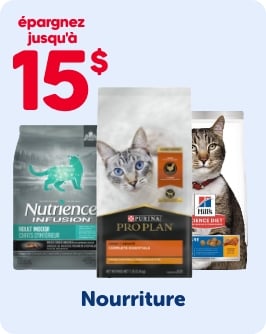 ÉPARGNEZ JUSQU'À 15$ - Nourriture pour chats