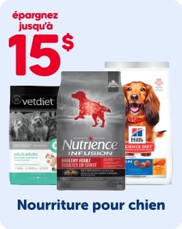 ÉPARGNEZ JUSQU'À 15$ - Nourriture pour chiens
