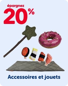 Épargnez 20% - Accessoires et jouets
