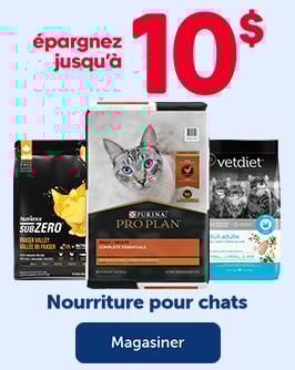 ÉPARGNEZ JUSQU'À 10$ - Nourriture pour chats