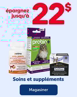 Épargnez 22$ - Soins et suppléments