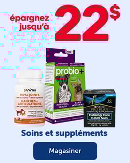 Épargnez 22$ - Soins et suppléments