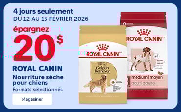 Promotion du 12 au 15 février 2026 : rabais de 20$ sur la nourriture sèche Royal Canin pour chiens, formats de 12,7 kg à 15,9 kg, offerte en magasin et en ligne.