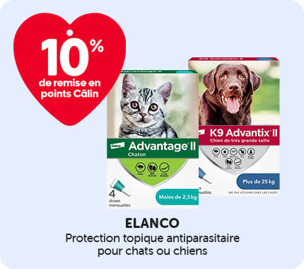 Bannière promotionnelle Elanco indiquant « 10 % de remise en points Câlin ». Produits antiparasitaires topiques Advantage II pour chats et K9 Advantix II pour chiens, avec images d’un chat et d’un chien, formats selon le poids.