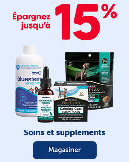 ÉPARGNEZ JUSQU'À 15% - Soins et suppléments