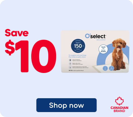 Save $10 on O'SELECT regular training pads for puppies and small dogs, 150-count pack. Product tagged as a Canadian brand.