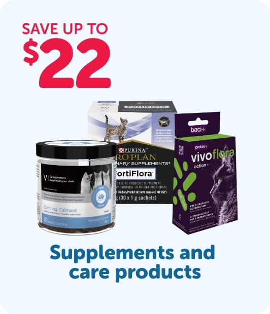 Save up to $22 - Supplements and care