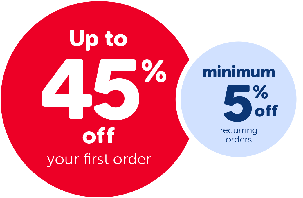 Save up to 45% with Autoship! - minimum of 5% off all recurring orders