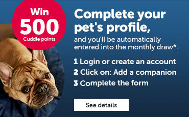 Win 500 cuddle points - Complete your pets profile and you'll be automatically entered into the monthly draw
